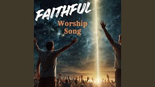 FAITHFUL - Joy Bless