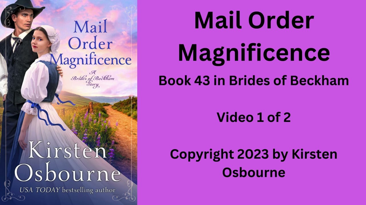 Mail Order Magnificence Video 1 of 2