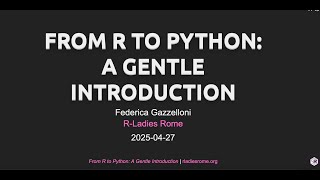 R-Ladies Rome (English) - From R to Python: A Gentle Introduction Net Worth