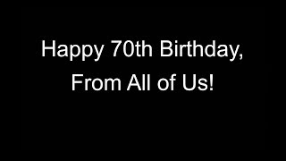 DAD'S 70TH BIRTHDAY Video