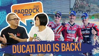 DUO DUCATI COMEBACK! FABIO QUARTARARO TERANCAM? - PADDOCK TALK #EPS28