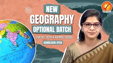 New Geography Optional Batch for UPSC by Vajiram and Ravi | Join Now