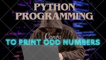 Python Program To Print Odd numbers