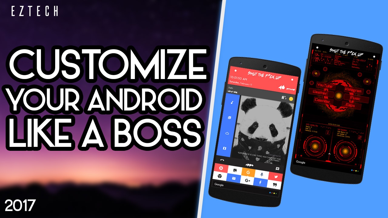 How to Customize your Android Like a BOSS ! - YouTube