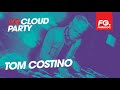 TOM COSTINO | FG CLOUD PARTY | LIVE DJ MIX | RADIO FG 🎧