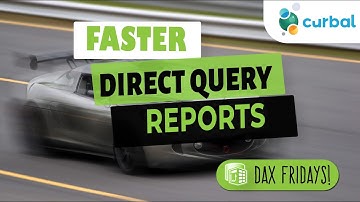 DAX Fridays #176: Speed up your Direct Query reports with a single click (kindof...).