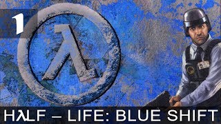 Прохождение HALF-LIFE: Blue Shift — Часть 1: Я должен тебе пиво!