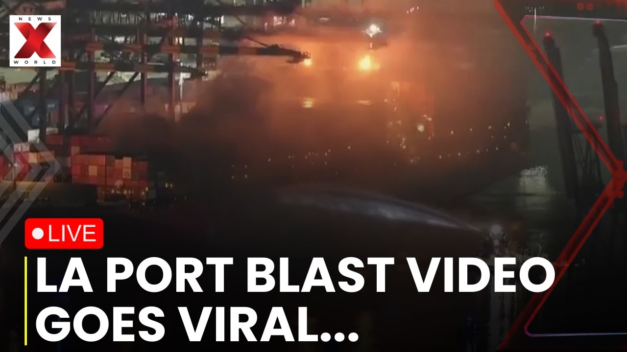 LA Port Blast LIVE: Massive fire erupts on cargo ship, 23 trapped | Black smoke towers over city