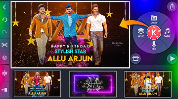 Allu arjun birthday special video editing in kinemaster in telugu