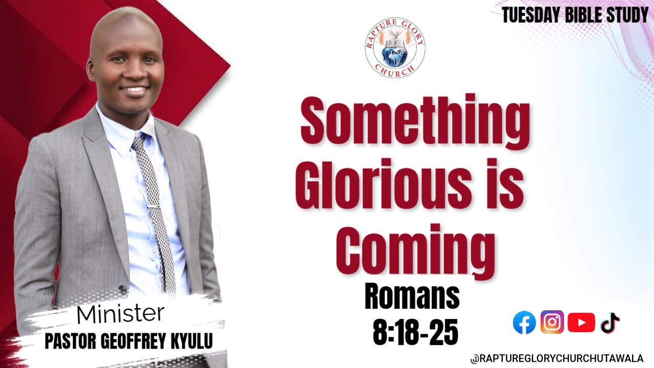 SOMETHING GLORIOUS IS COMING