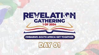 REVELATION GATHERING 1 0F 2024  |  03 MAY 2024  |  DAY 1 | SECOND SEGMENT