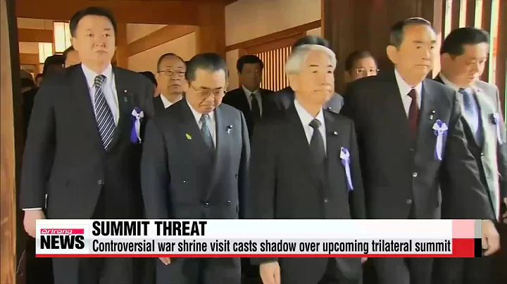 Controversial war shrine visit casts shadow over Korea－China－Japan summit   일본 각 - DayDayNews