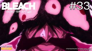 ⟪BLEACH: Thousand-Year Blood War⟫ Episode-33 (EN Sub / JP Dub)【Ani-One India】