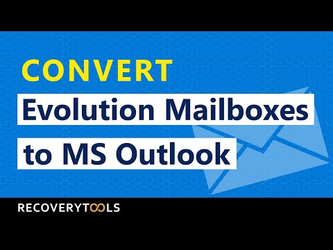 How to Convert Evolution Mail to Outlook | Export Evolution to PST Files