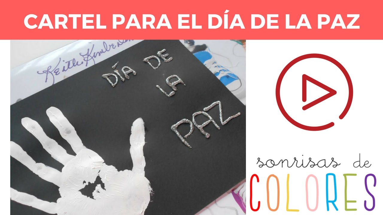 Como Hacer Un Cartel De La Paz