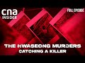 Inside South Korea's Most Notorious Serial Murder: Hwaseong Murders | Catching A Killer - Part 1/2