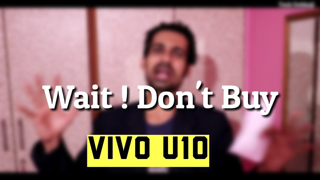 Vivo U10 | Wait, DON'T BUY ✓ NOW क्यों आपको Vivo U10 नहीं लेना चाहिए xiaomi mi 9 se
