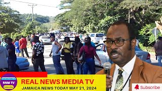 Jamaica News Today  May 21, 2024 /Real News Media TV