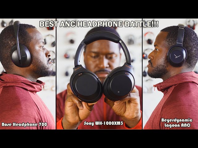 Bose Headphone 700 vs Sony WH-1000XM3 vs Beyerdynamic Lagoon ANC - YouTube