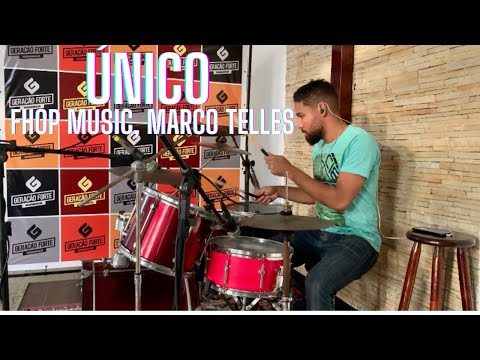 fhop music, Marco Telles  ÚNICO (Ao Vivo) 