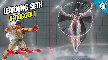 Learning Seth - V-Trigger 1