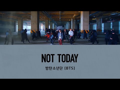 【日本語字幕/カナルビ】BTS(방탄소년단/防弾少年団) - Not Today
