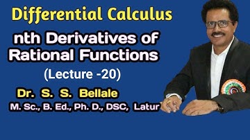 Math | Differential Calculus |  nth Derivatives of Rational fun | Lect.-20 | Dr. S.S.Bellale | DSCL