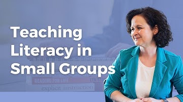 4 Common Questions for Teaching Literacy in Small Groups