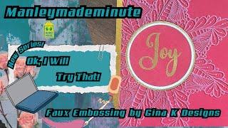 Christmas In July inspired me to try Faux Embossing technique by @GinaKDesigns-StampTV
