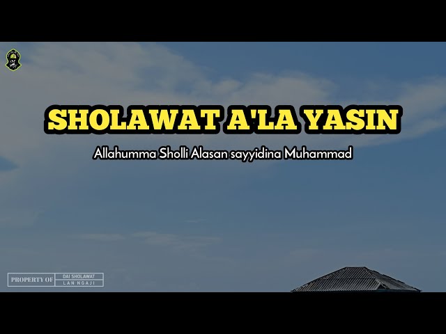 Ala yasin || Shalawat yasin merdu || teks Arab dan Latinnya || Sholawat cinta nabi class=