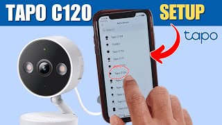 Tapo C120 Setup - EASY STEP-by-STEP