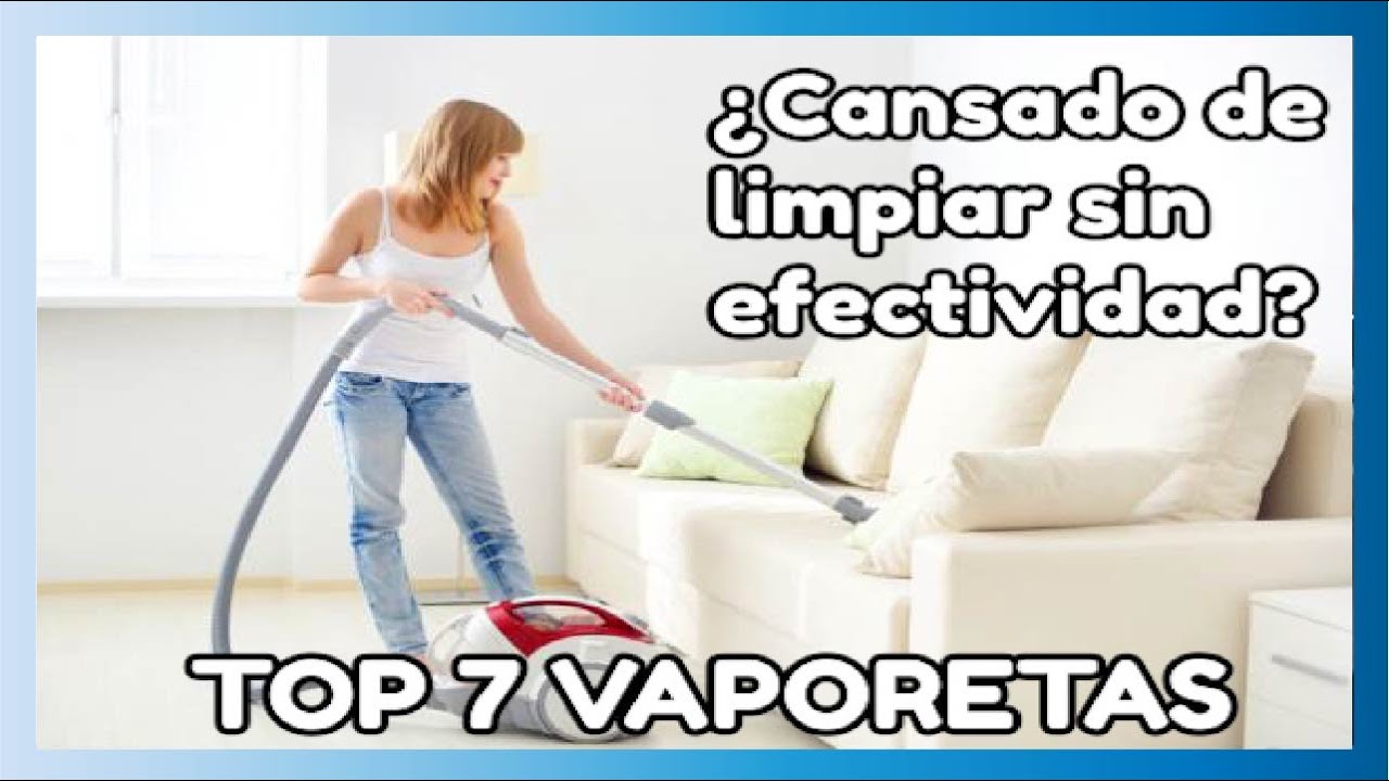 MEJORES VAPORETAS PARA LIMPIEZA ✓ 