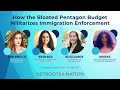 How the Bloated Pentagon Budget Militarizes Immigration Enforcement - Netroots Nation 2025 #NN25