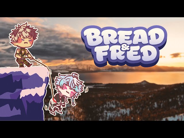 Getting high (up a mountain) with @CrimzonRuze  【Bread & Fred】のサムネイル