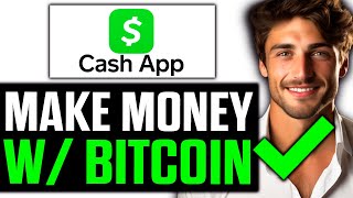 How To Make Money with Bitcoin Cash App (2025) screenshot 4