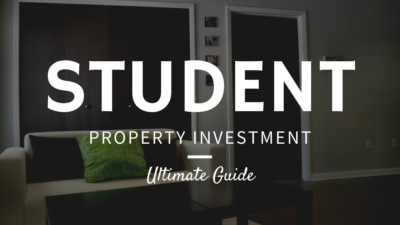 Student Property Investment Ultimate Guide YouTube