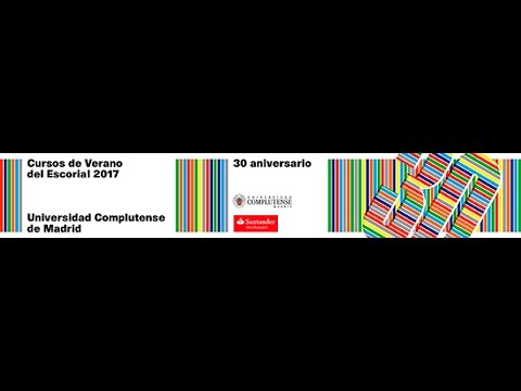 Presentación Cursos  Verano del Escorial 2017. 