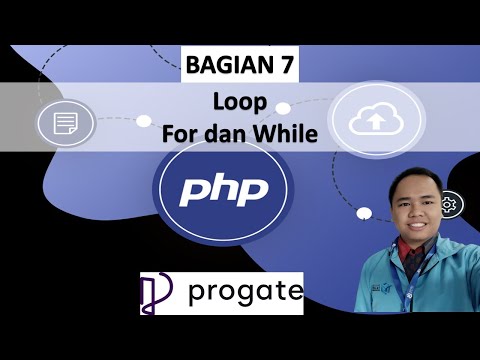 #7 Loop For dan While pada PHP