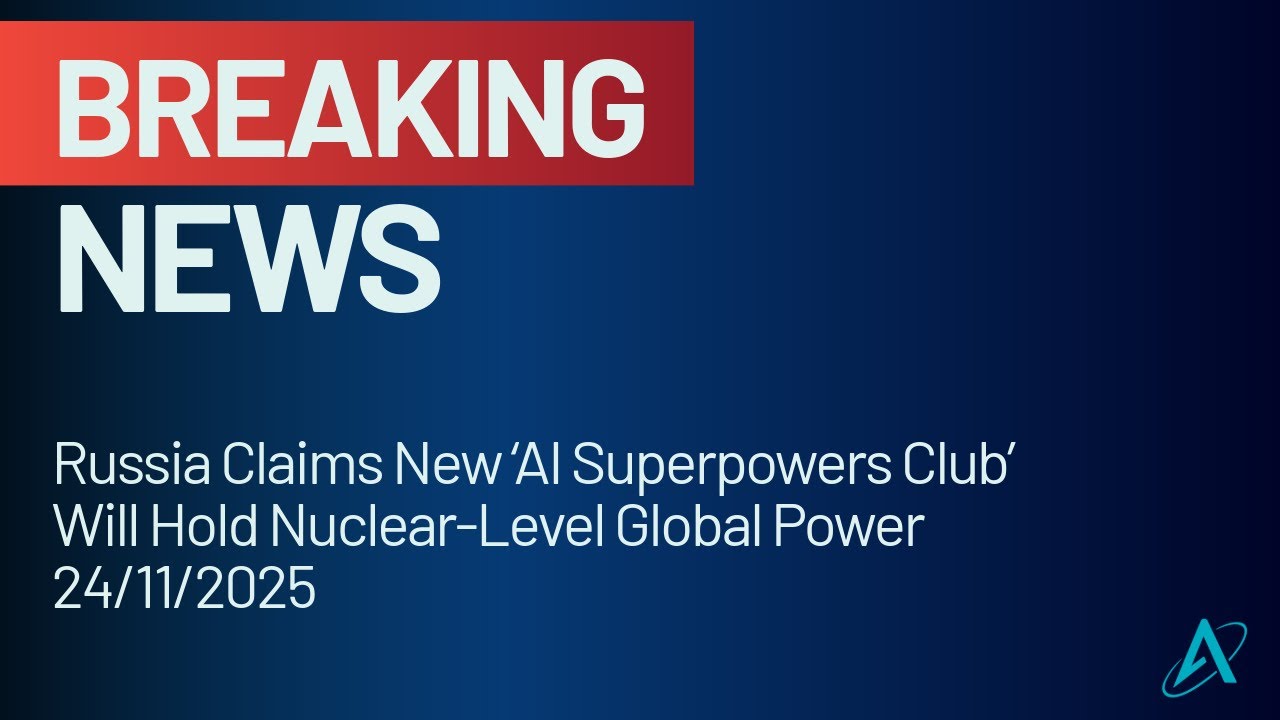 Россия заявляет, что новый «клуб сверхдержав ИИ» будет обладать глобальной мощью ядерного уровня