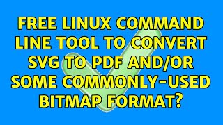 free linux command line tool to convert SVG to PDF and/or some commonly-used bitmap format?
