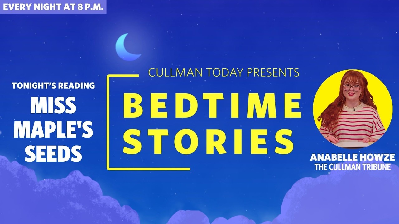 Bedtime Stories – Anabelle Howze reads Miss Maple's Seeds