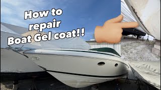 How to repair Boat gel coat!!￼