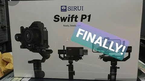 Unboxing Sirui Swift P1 Axis Gimbal