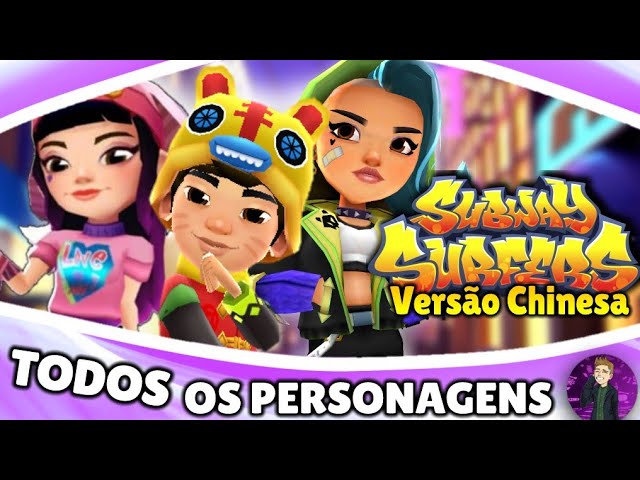 Subway Surfers chinese version todos os personagens 