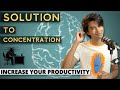 Improve your concentration  simple way to develop focus