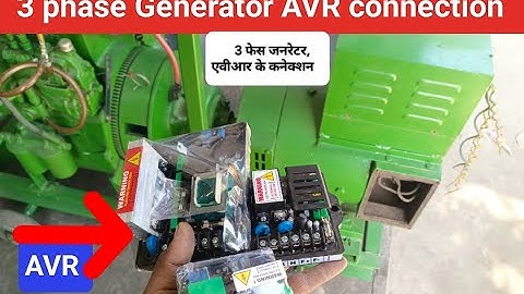 𝟯 फेस जनरेटर,एवीआर के कनेक्शन करे, 𝟯𝗽𝗵𝗮𝘀𝗲 𝗚𝗲𝗻𝗲𝗿𝗮𝘁𝗼𝗿 𝗔𝗩𝗥 𝗰𝗼𝗻𝗻𝗲𝗰𝘁𝗶𝗼𝗻,𝗵𝗼𝘄 𝘁𝗼 𝗶𝗻𝘀𝘁𝗮𝗹𝗹 𝗔𝗩𝗥 𝗶𝗻 𝗚𝗲𝗻𝗲𝗿𝗮𝘁𝗼𝗿