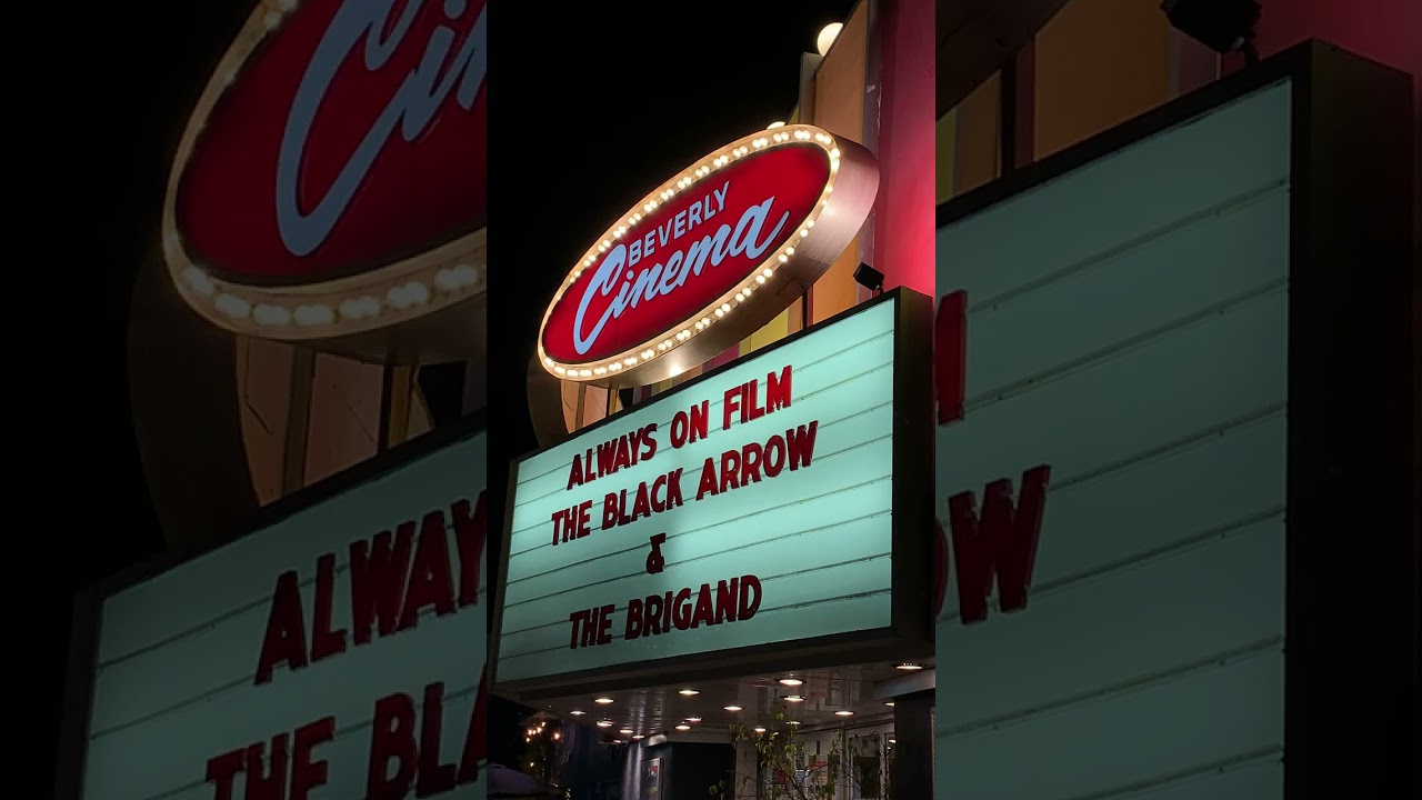 New Beverly Cinema Marquee: We love you Los Angeles