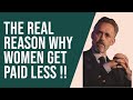 Why Women get paid less than men: Jordan Peterson