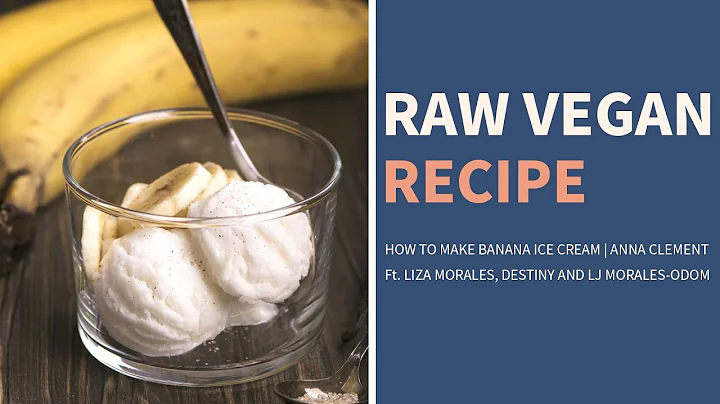 Raw Vegan Recipe: How to make Banana Ice Cream | A...