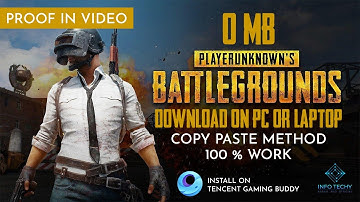 How To Install PUBG MOBILE In Tencent Gaming Buddy 0MB Copy Paste Method 100% Working | INFOTECHY